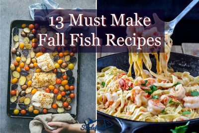 13 Must Make Fall Fish Recipes