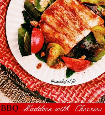 BBQ Haddock with Cherries  (reducing inflammation)