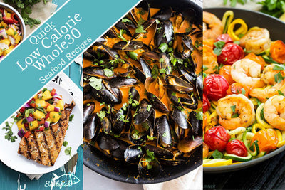 Quick Low Calorie Whole30 Seafood Recipes
